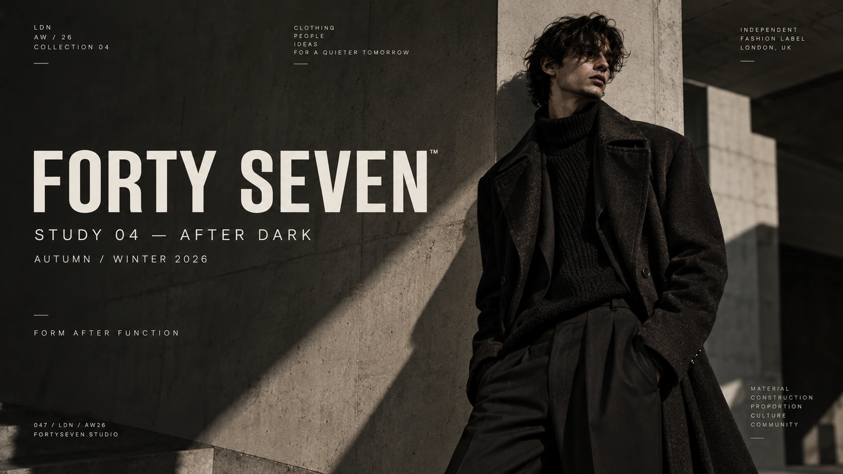 Forty Seven fashion campaign landscape with model photography and a restrained typographic frame.