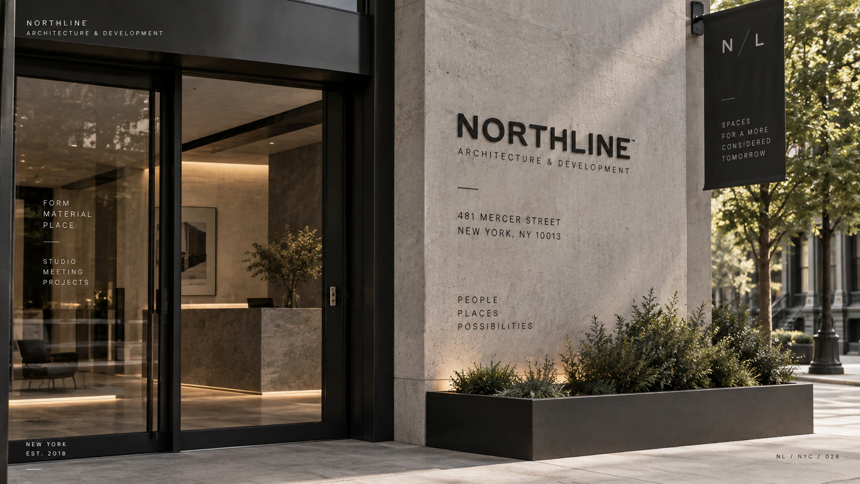 Northline architectural identity applied to exterior signage and a property entrance.